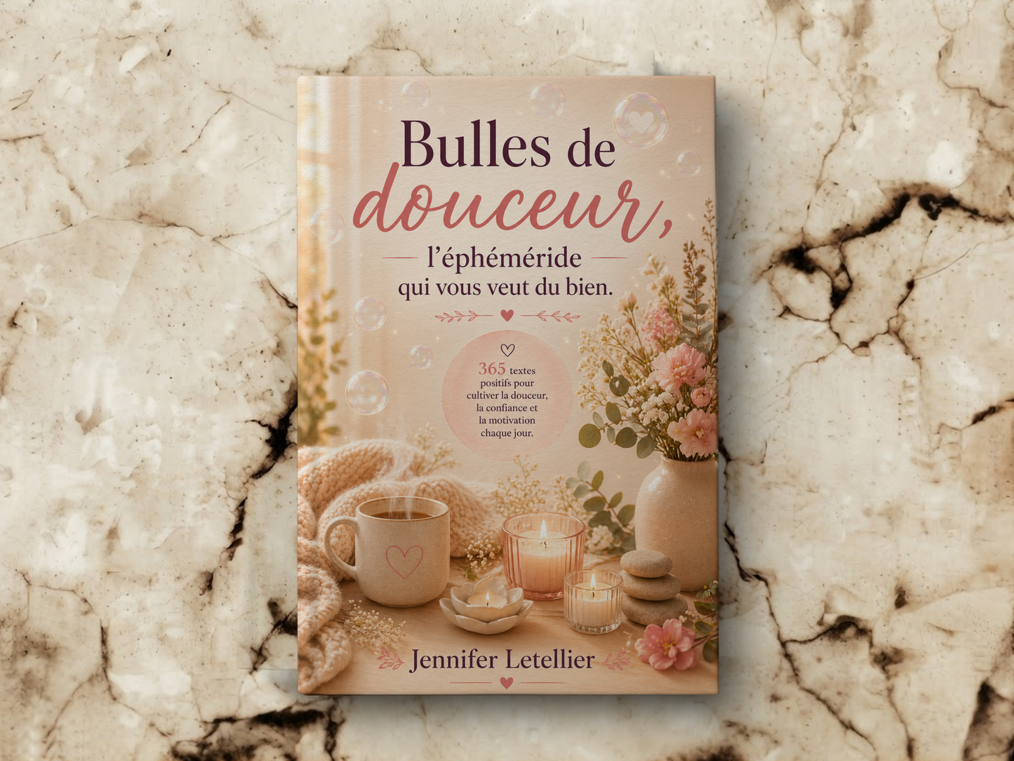 Bulles de douceur : L'éphéméride qui vous veut du bien